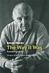 Book cover of The Way It Was by Amos Horev