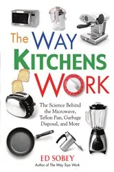 Book cover of The Way Kitchens Work by Ed Sobey