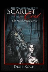 Book cover of The Way Maker and the Scarlet Cord by Dixie Koch