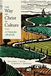 Book cover of The Way of Christ in Culture by Unknown