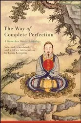 Book cover of The Way of Complete Perfection by Louis Komjathy