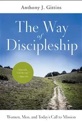 Book cover of The Way of Discipleship by Anthony J. Gittins