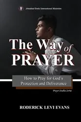 Book cover of The Way of Prayer by Roderick Levi Evans