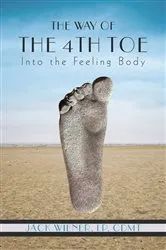 Book cover of The Way of the 4Th Toe by Jack Weiner LP CDMT