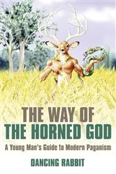 Book cover of The Way of The Horned God by Dancing Rabbit