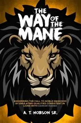Book cover of The Way of The Mane by Hobson, Andre, T