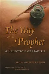 Book cover of The Way of the Prophet by Shaykh 'Abd Al-Ghaffar Hasan