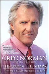 Book cover of The Way of the Shark by Greg Norman