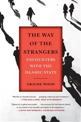 Book cover of The Way of the Strangers by Graeme Wood