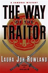 Book cover of The Way of the Traitor by Laura Joh Rowland