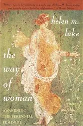 Book cover of The Way of Woman by Helen M. Luke