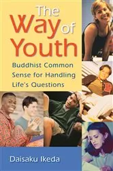 Book cover of The Way of Youth by Daisaku Ikeda