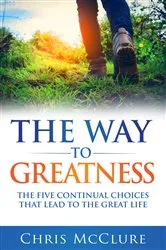 Book cover of The Way To Greatness by Chris McClure