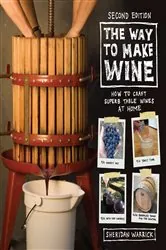 Book cover of The Way to Make Wine (2nd ed.) by Sheridan Warrick