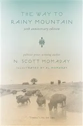 Book cover of The Way to Rainy Mountain, 50th Anniversary Edition by N. Scott Momaday