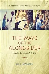 Book cover of The Ways of the Alongsider by Bill Mowry