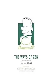 Book cover of The Ways of Zen by Brian Bruya