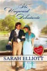 Book cover of The Wayward Debutante by Sarah Elliott