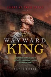 Book cover of The Wayward King by David Kurtz