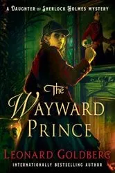 Book cover of The Wayward Prince by Leonard Goldberg