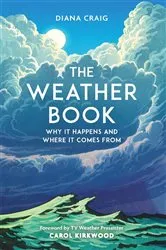 Book cover of The Weather Book by Diana Craig