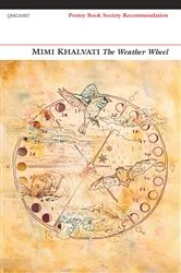 Book cover of The Weather Wheel by Mimi Khalvati