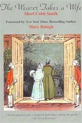 Book cover of The Weaver Takes a Wife by Sheri Cobb South