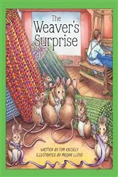 Book cover of The Weaver's Surprise by Tom Knisely