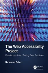 Book cover of The Web Accessibility Project by Narayanan Palani