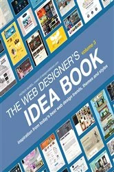 Book cover of The Web Designer's Idea Book, Volume 3 by Patrick McNeil
