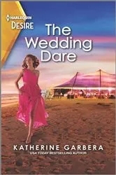 Book cover of The Wedding Dare by Katherine Garbera