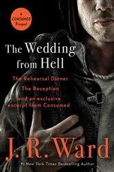 Book cover of The Wedding from Hell Bind-Up by J.R. Ward