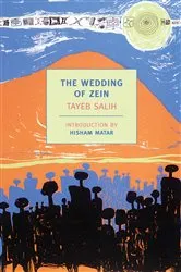 Book cover of The Wedding of Zein by Tayeb Salih