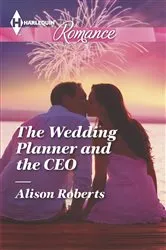 Book cover of The Wedding Planner and the CEO by Unknown
