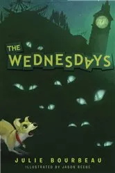 Book cover of The Wednesdays by Julie Bourbeau