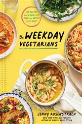Book cover of The Weekday Vegetarians by Jenny Rosenstrach