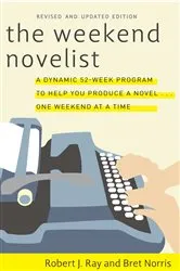 Book cover of The Weekend Novelist by Robert J. Ray