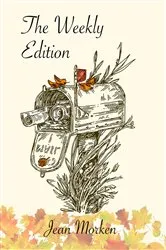 Book cover of The Weekly Edition by Jean Morken