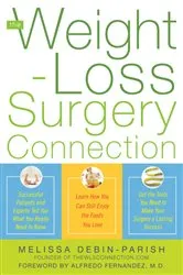 Book cover of The Weight-Loss Surgery Connection by Melissa deBin-Parish