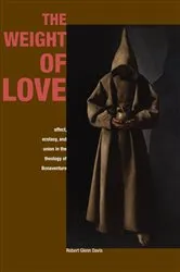 Book cover of The Weight of Love by Robert Glenn Davis