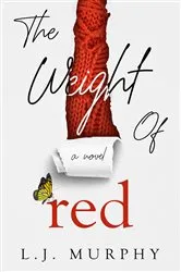 Book cover of The Weight of Red by Unknown