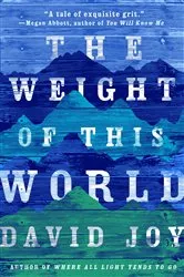 Book cover of The Weight of This World by Unknown