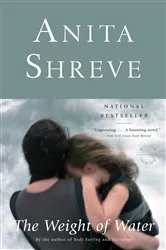 Book cover of The Weight of Water by Anita Shreve