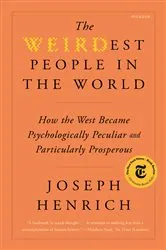 Book cover of The WEIRDest People in the World by Joseph Henrich