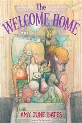 Book cover of The Welcome Home by Amy June Bates