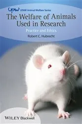 Book cover of The Welfare of Animals Used in Research by Robert C. Hubrecht