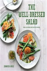 Book cover of The Well-Dressed Salad by Jennifer Joyce