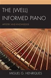 Book cover of The (Well) Informed Piano by Miguel G. Henriques