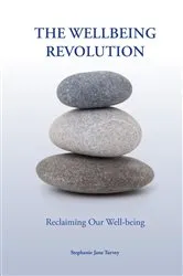 Book cover of The Wellbeing Revolution by Unknown