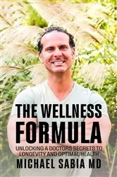 Book cover of The Wellness Formula by Unknown